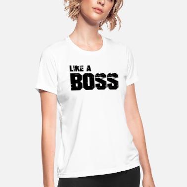 Like A Boss T-Shirts | Unique Designs 
